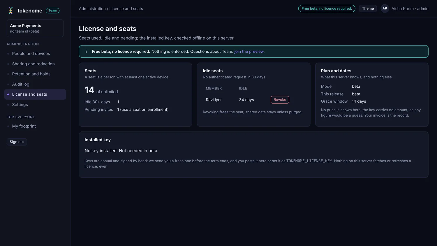 The License and seats page: a free beta banner saying no licence is required, fourteen seats of unlimited with one idle seat and one pending invite, and an installed-key card saying no key is needed in beta.
