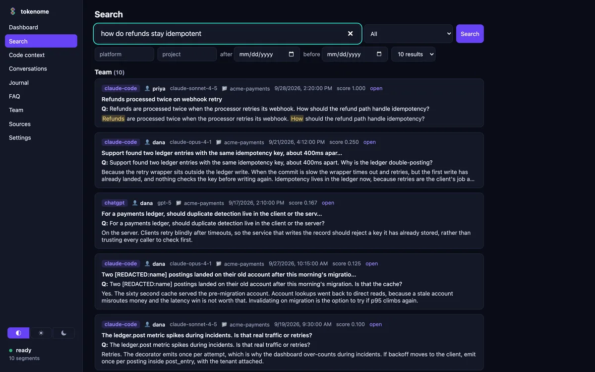 One search for how refunds stay idempotent, returning the member's own hits and team hits attributed to priya and dana.